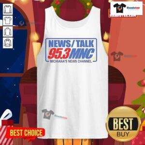Official News Talk 95.3 MNC Michiana's News Channel tank top featuring logo and vibrant design, perfect for fans.