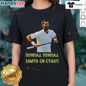 Official Pumpaj Novak Djokovic 'Zato Si Stao' Ladies Tee featuring a stylish design for tennis fans.