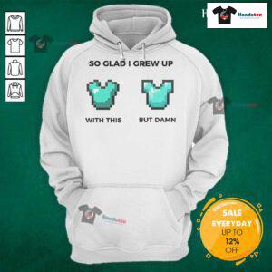 Official So Glad I Grew Up With This Diamond Chestplate Hoodie, featuring a stylish design and vibrant colors.