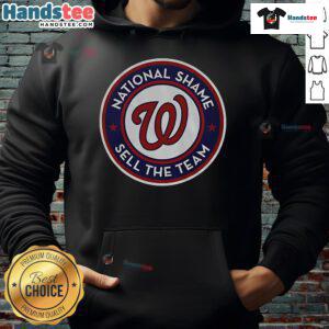 Official Washington Nationals 'Sell The Team' hoodie showcasing team colors and logo, perfect for fans expressing their views.