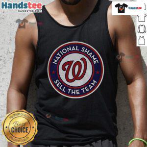 Alt Text: Official Washington Nationals A Capital Shame Sell The Team Tank Top featuring bold graphics for fans.