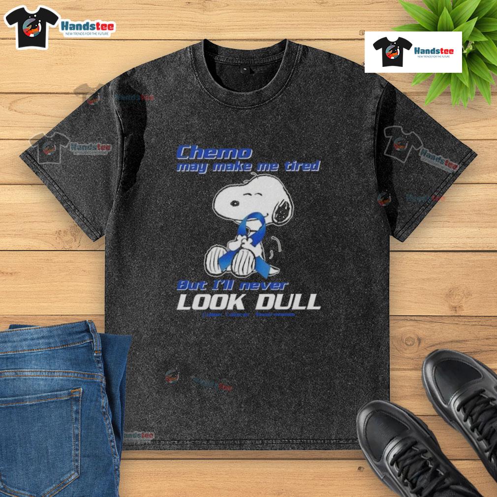 Alt Text: Cute Snoopy chemo awareness t-shirt featuring a vibrant design, promoting colon awareness with a playful message.
