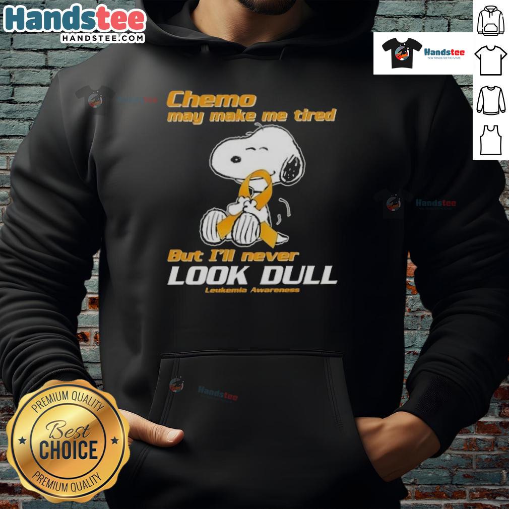 Cute Snoopy hoodie for leukemia awareness, showcasing vibrant colors and a motivational message about chemo fatigue.