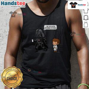 Funny Darth Vader tank top featuring 'I find your lactose intolerance disturbing' text, perfect for dads with humor.