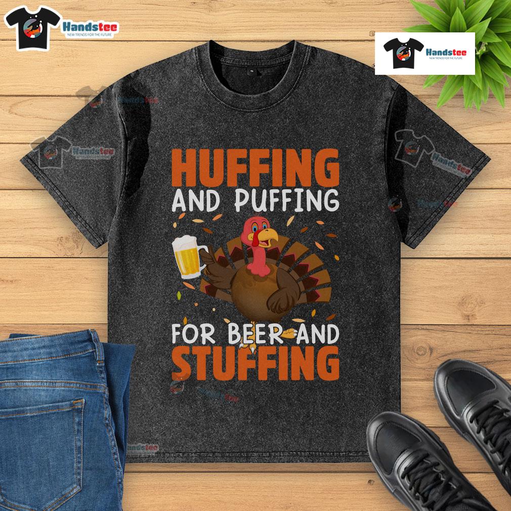 Funny huffing and puffing for beer and stuffing Thanksgiving turkey on a washed T-shirt design, perfect for festive humor.
