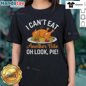Funny Thanksgiving tee featuring a humorous turkey and pie design, perfect for ladies who love festive holiday humor.