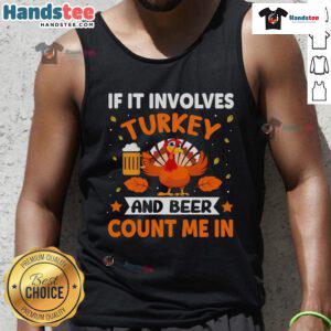 Funny Thanksgiving tank top featuring turkey and beer design, perfect for holiday celebrations and festive drinking.