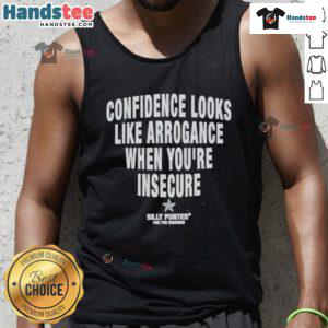 Person wearing 'Good Confidence Looks Like Arrogance When You're Insecure' tank top, showcasing bold self-expression.