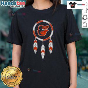 Good Native American Indians X Baltimore Orioles baseball ladies tee featuring vibrant graphics and a stylish fit.