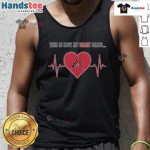 Arizona Diamondbacks tank top featuring 'Good-This-Is-How-My-Heart-Beats' design, perfect for fans and summer wear.