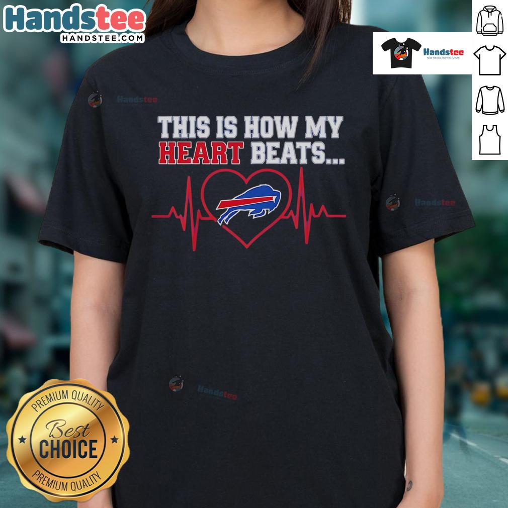 Buffalo Bills ladies tee featuring 'Good-This-Is-How-My-Heart-Beats' design, perfect for passionate fans.