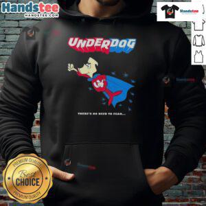 Alt Text: Vintage hoodie featuring 'Good Underdog: There's No Need to Fear' cartoon design from 1964-1967 for nostalgic fans.