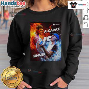 Alt Text: Hot Carlos Alcaraz vs Jannik Sinner tennis graphic sweatshirt featuring fire and ice design for fans.