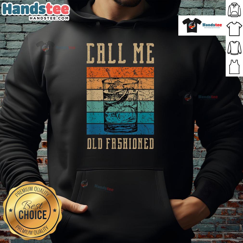 Vintage hoodie featuring 'Nice, Call Me Old Fashioned Cocktail' design perfect for cocktail lovers and retro fashion fans.