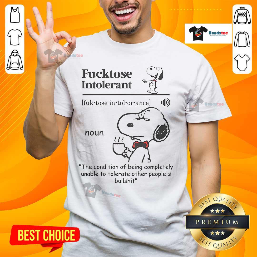 Nice Fcktose Intolerant T-Shirt design, perfect for those who can't tolerate other people's nonsense. Stylish and humorous.