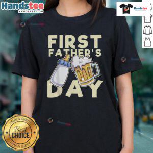 Nice First Father's Day Ladies Tee featuring a stylish design, perfect gift for celebrating new dads on their special day.