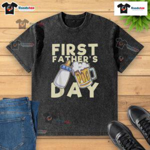 Nice First Father's Day washed t-shirt featuring a heartfelt design, perfect gift for new dads celebrating their first holiday.