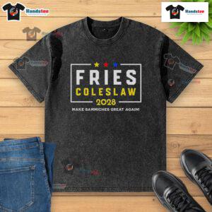 Nice Fries and Coleslaw 'Make Sammiches Great Again' washed t-shirt design, perfect for food lovers and casual wear.
