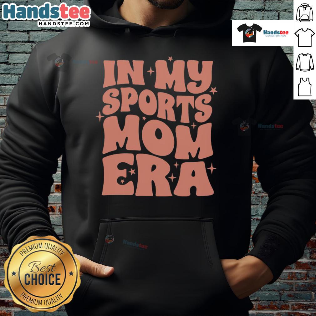 Nice In My Sports Mom Era Hoodie in vibrant colors, perfect for active moms showcasing their sporty style.