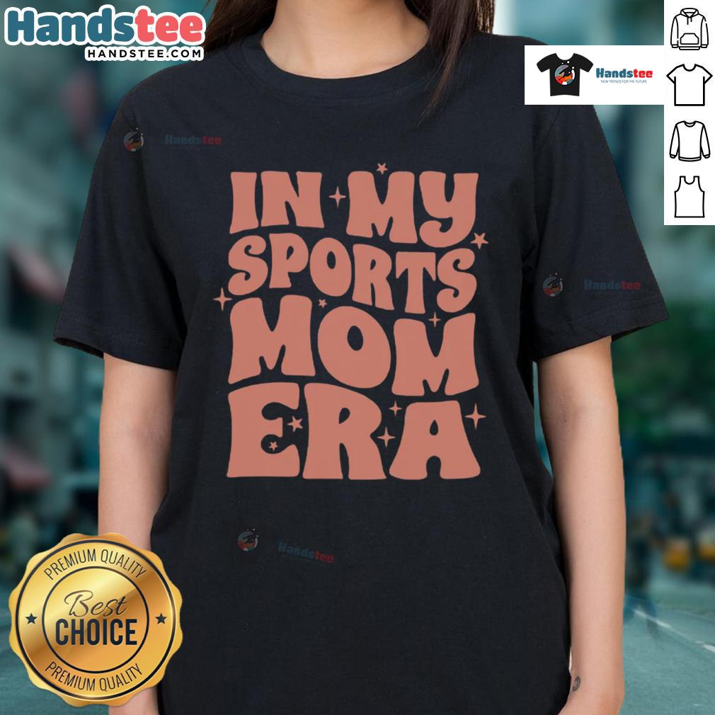 Stylish 'Nice In My Sports Mom Era' ladies tee in vibrant colors, perfect for active moms and sports enthusiasts.