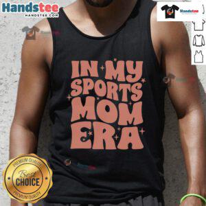 Woman wearing 'Nice in My Sports Mom Era' tank top, showcasing sporty style and confidence outdoors.