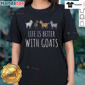 Nice Life is Better with Goats Ladies Tee featuring a playful goat graphic, perfect for animal lovers and casual wear.