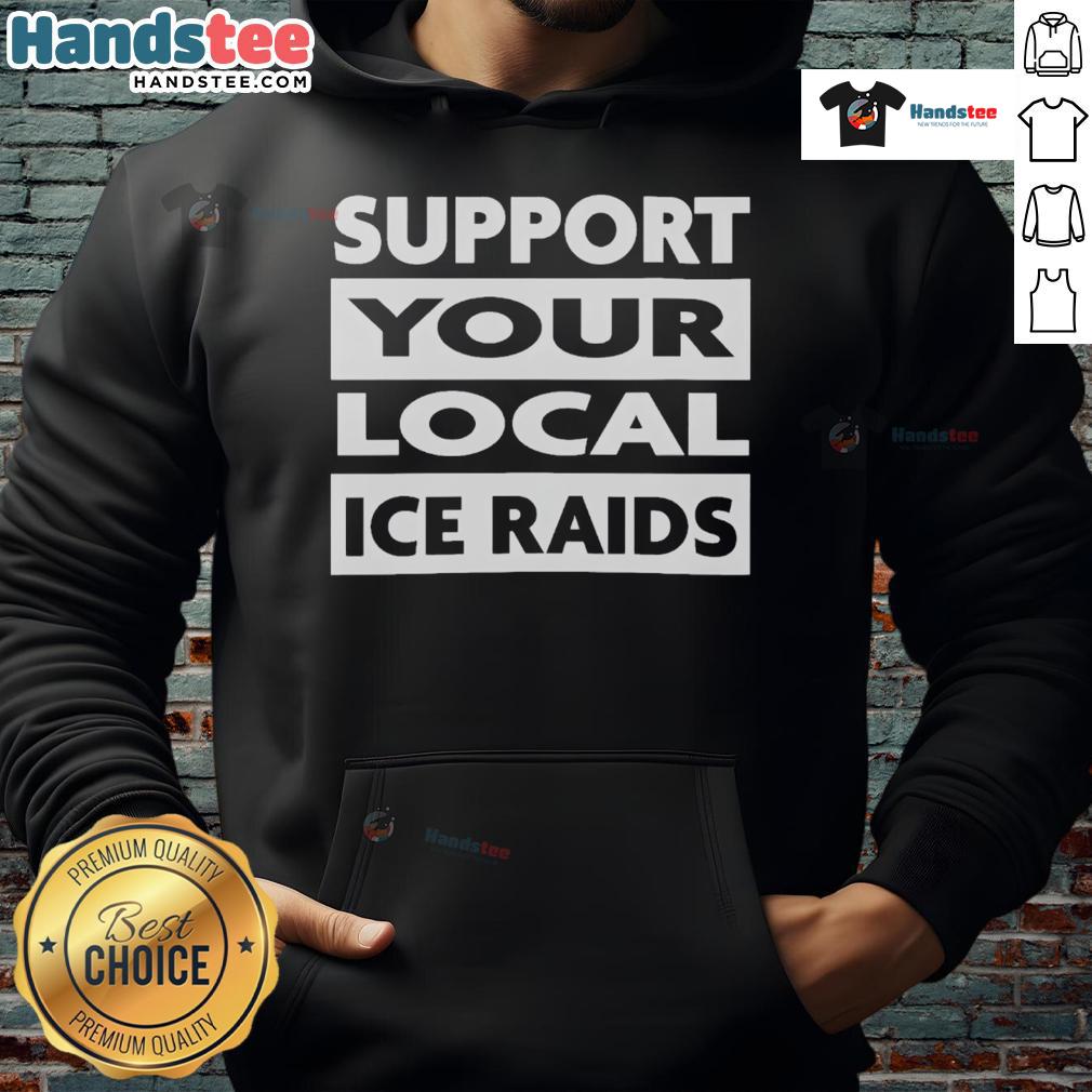 Nice Official Support Your Local Ice Raids Hoodie in stylish design, perfect for fans of ice hockey and local pride.