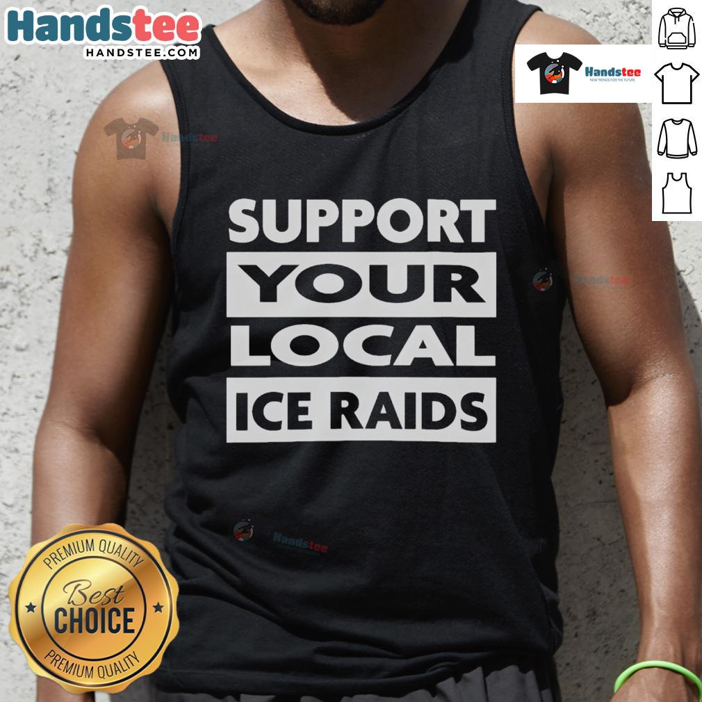 Alt Text: Nice Official Support Your Local Ice Raids Tank Top featuring bold graphics and a comfortable fit for fans.