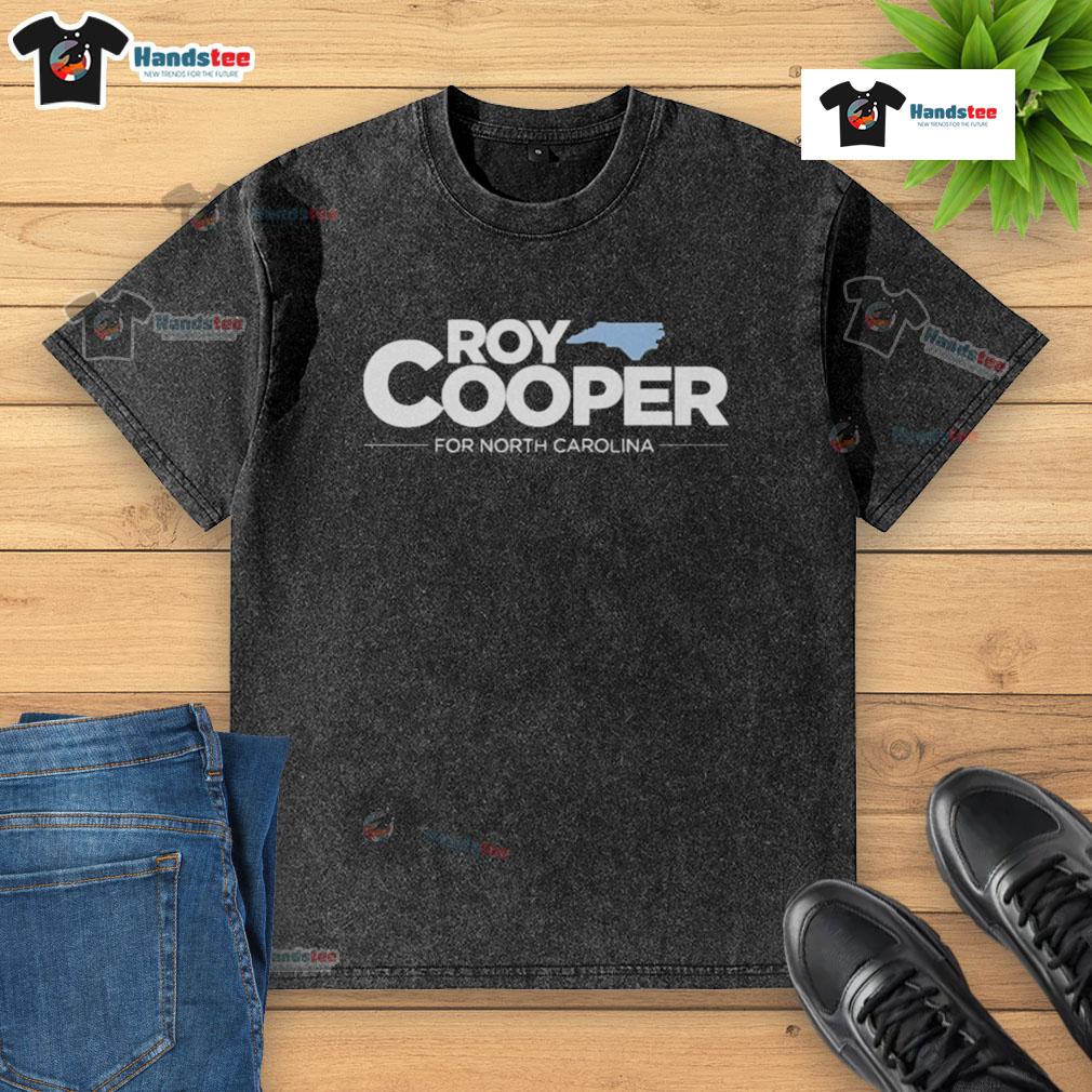 Alt Text: Nice Roy Cooper for North Carolina washed t-shirt featuring a stylish design and comfortable fit for supporters.