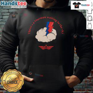 Stylish Nice There's A Starman Waiting In The Sky hoodie featuring vibrant graphics and comfortable fabric, perfect for fans.