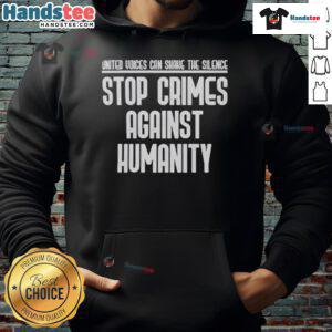 Nice United Voices 'Can Shane The Silence' Stop Crimes Against Humanity Hoodie in black, featuring bold graphic design.