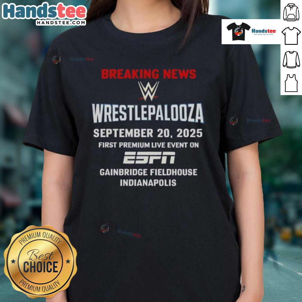 Nice WWE Wrestlepalooza 2025 Ladies Tee featuring vibrant design, showcased at Gainbridge Fieldhouse, Indianapolis.