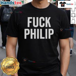 Official Fck Philip T-Shirt featuring bold text design, perfect for expressing your unique style and attitude.
