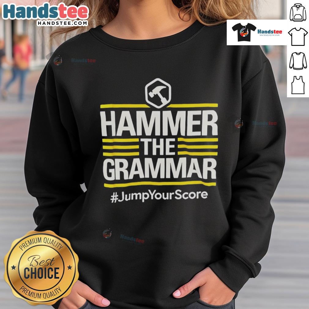 Official Hammer The Grammar Jump Your Score Sweatshirt in navy, featuring a stylish design for grammar enthusiasts.