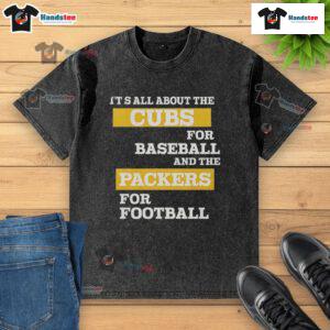 Official washed t-shirt featuring Cubs for baseball and Packers for football, perfect for sports fans and team spirit.