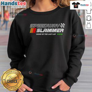 Official Speedway Slammer Home of the Last Lap sweatshirt in black, featuring racing graphics and a comfortable fit.