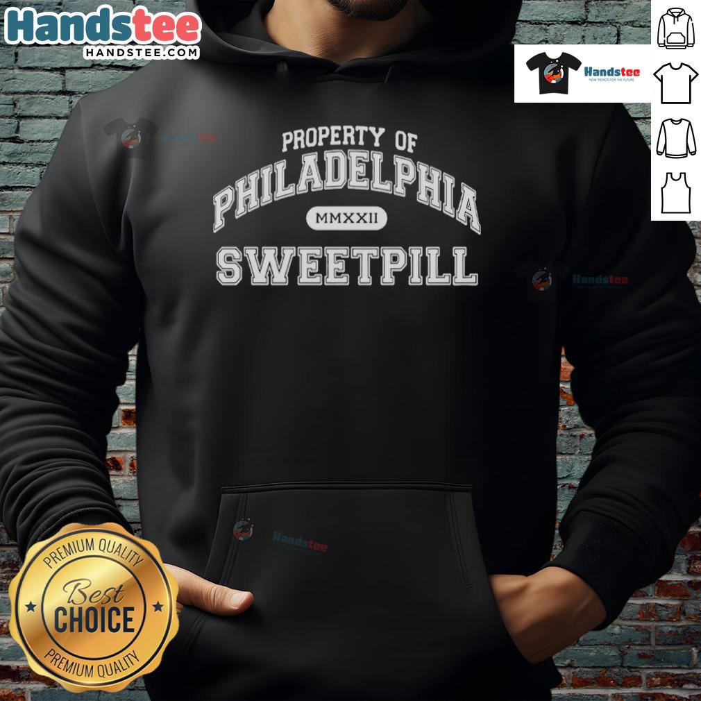 Official Sweet Pill Property of Philadelphia Philly Hoodie showcasing stylish design and vibrant colors for city pride.