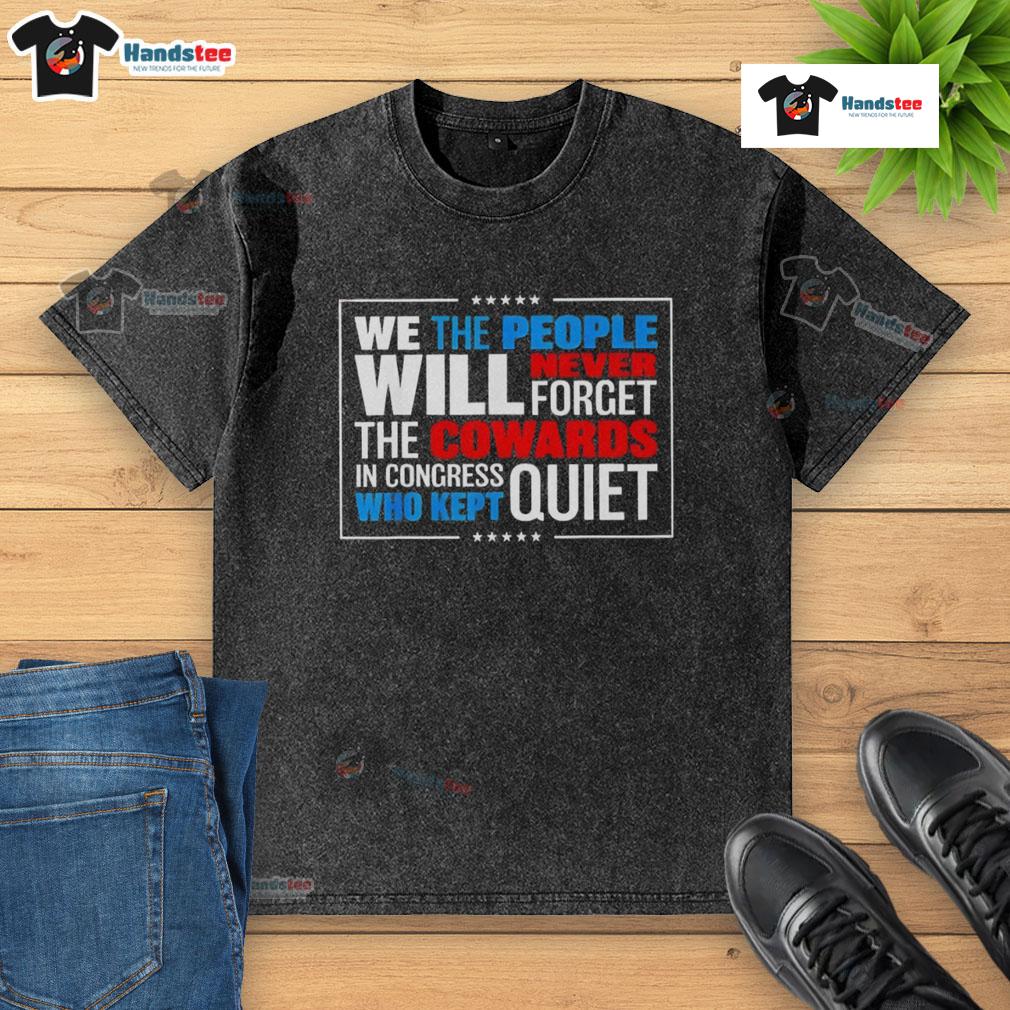 Official We The People t-shirt featuring a bold message about Congress and accountability, promoting civic engagement.