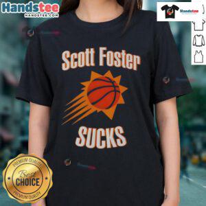 Original Scott Foster Sucks Throw Basketball Ladies Tee featuring a stylish design for basketball fans.