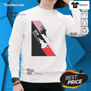 Premium America to Slay a Dragon China to Kill a God Sweatshirt featuring bold graphic design and comfortable fit.