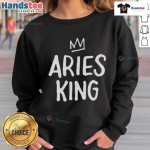 Premium Aries King Sweatshirt featuring a stylish design and comfortable fit for astrology enthusiasts.