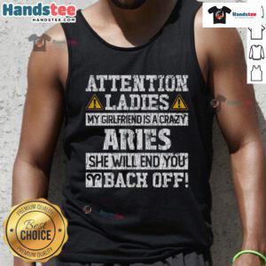 Premium attention tank top for ladies featuring 'My Girlfriend Is A Crazy Aries' designperfect for astrology lovers.