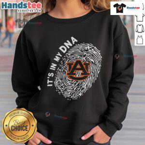 Alt Text: Cozy 'Top Auburn Tigers in My DNA' sweatshirt showcasing team spirit and style for Auburn University fans.