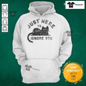 Top Just Here To Ignore You Cat Hoodie featuring a playful cat graphic, perfect for feline lovers and cozy outfits.