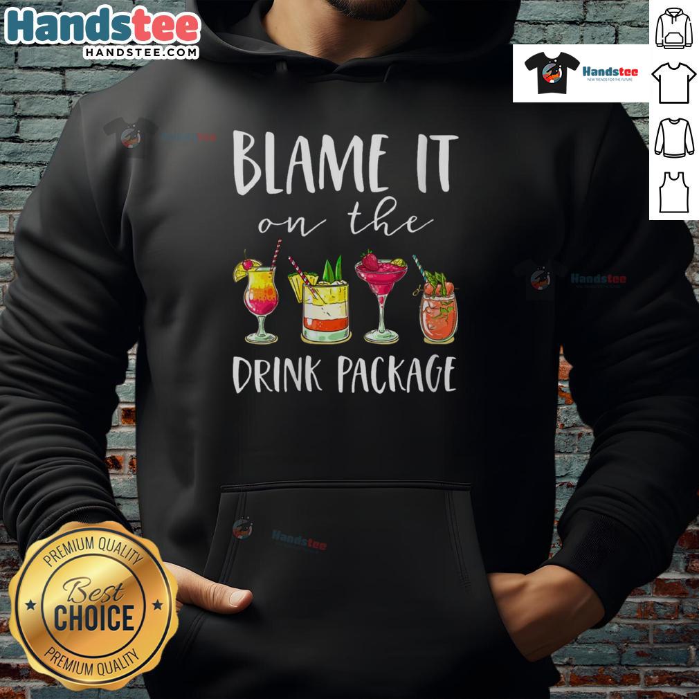 Funny 'Blame It On The Drink' hoodie perfect for cruise vacation cocktails, showcasing a playful design for fun-loving travelers.