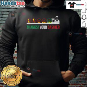 Funny 'Thanks Your Cashier' hoodie for grocery store checkout worker appreciation, featuring a humorous design.