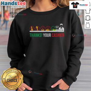 Alt Text: Funny Thank You sweatshirt for grocery store checkout workers, highlighting appreciation for cashiers at the checkout.