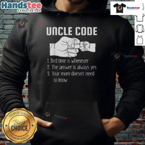 Funny Uncle Code Rules Bed Time Is Whenever Hoodie featuring playful text on a cozy sweatshirt for laid-back style.
