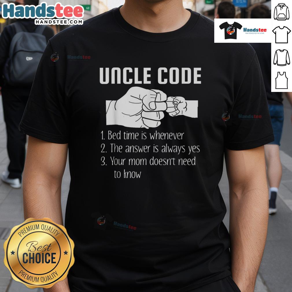Funny Uncle Code Rules Bed Time Is Whenever T-Shirt featuring humorous text design for laid-back family humor.