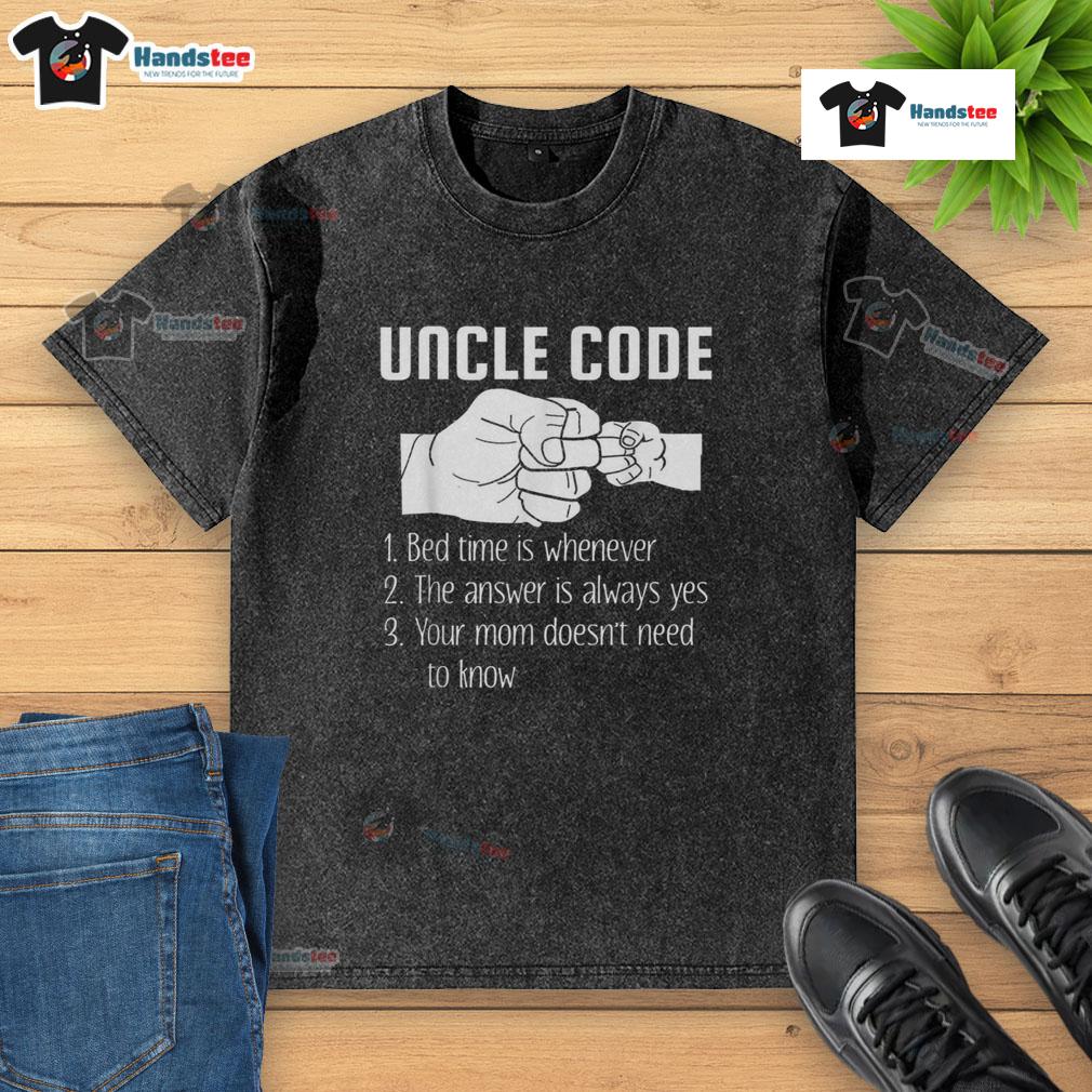Funny Uncle Code Rules Bed Time is Whenever T-Shirt design featuring humorous text and playful graphics for casual wear.